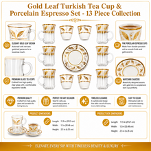 Gold Leaf Turkish Tea Cup & Porcelain Espresso Set - 13 Piece Collection