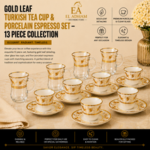Gold Leaf Turkish Tea Cup & Porcelain Espresso Set - 13 Piece Collection